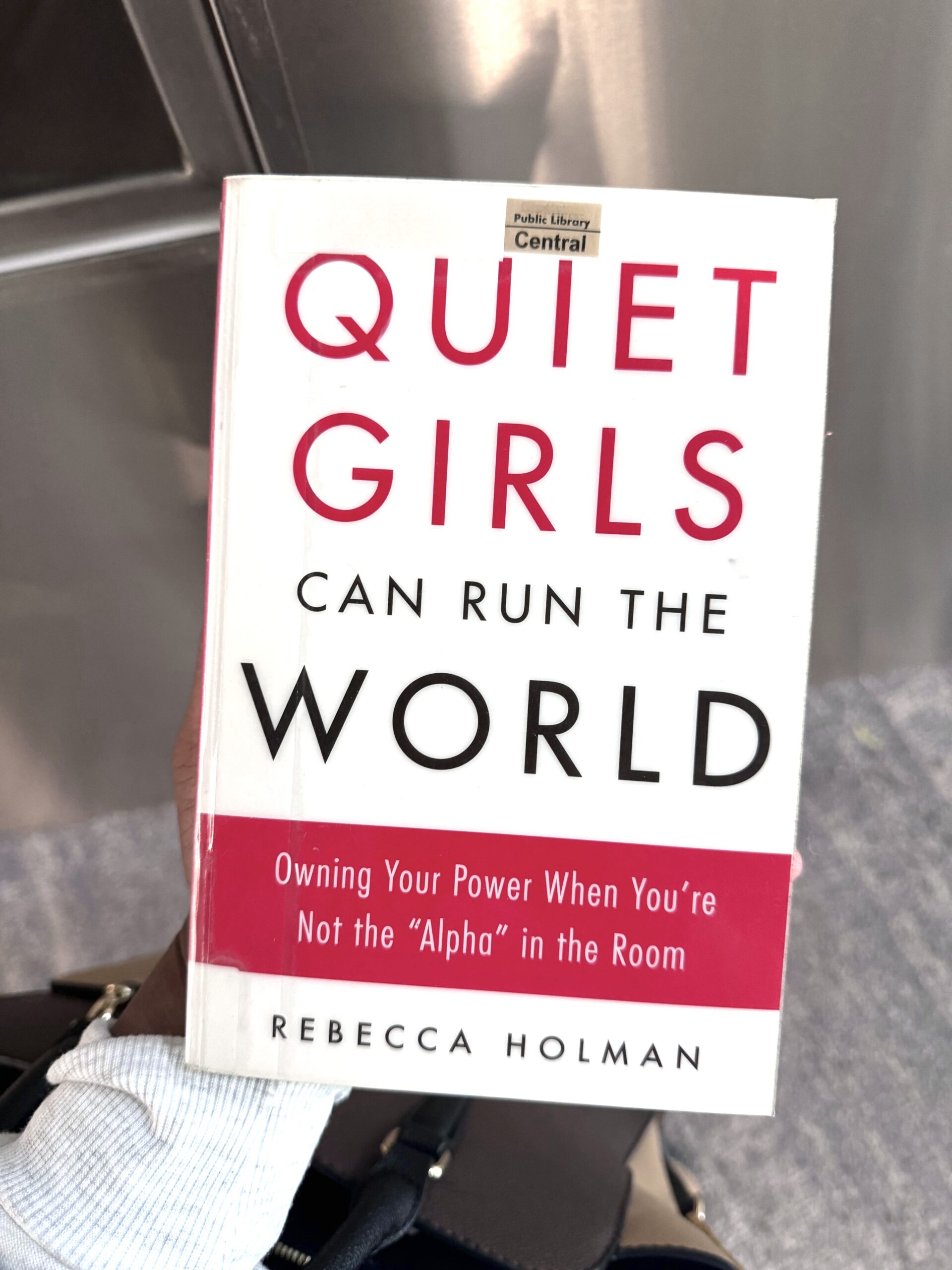 How to Run the World as a Quiet Girl